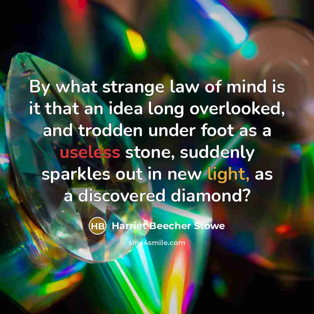 “By what strange law of mind is it that an…” quote by Harriet Beecher Stowe