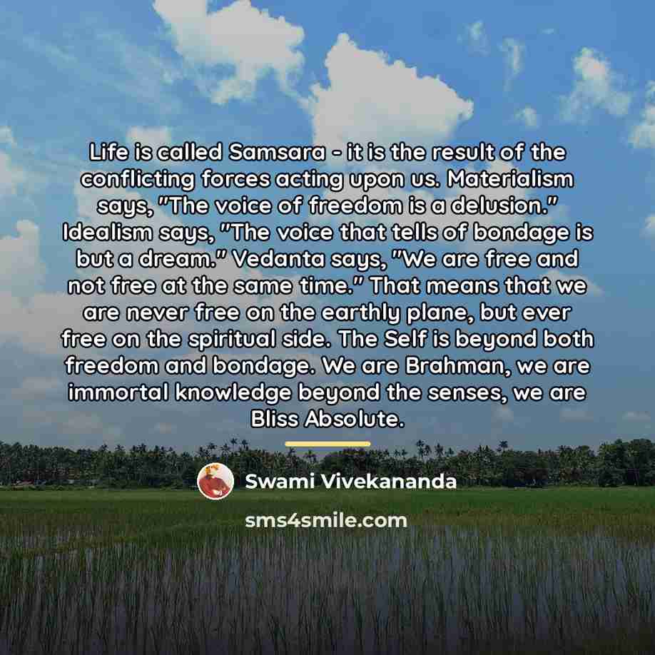 “Life is called Samsara - it is the result of…” quote by Swami Vivekananda