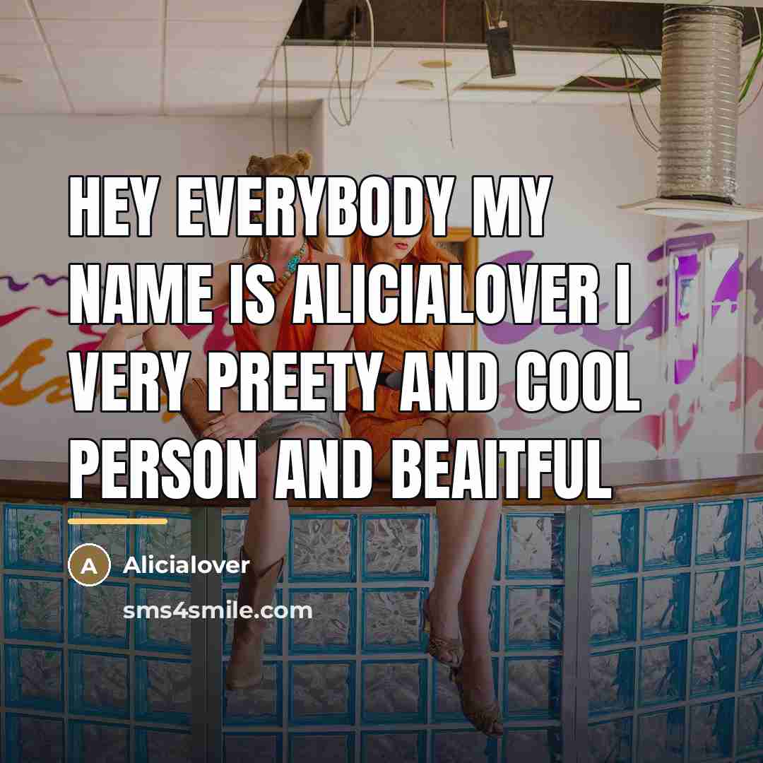 “Hey everybody my name is Alicialover I very preety and…” quote by Alicialover