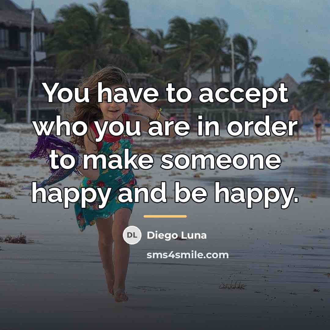 “You have to accept who you are in order to…” quote by Diego Luna