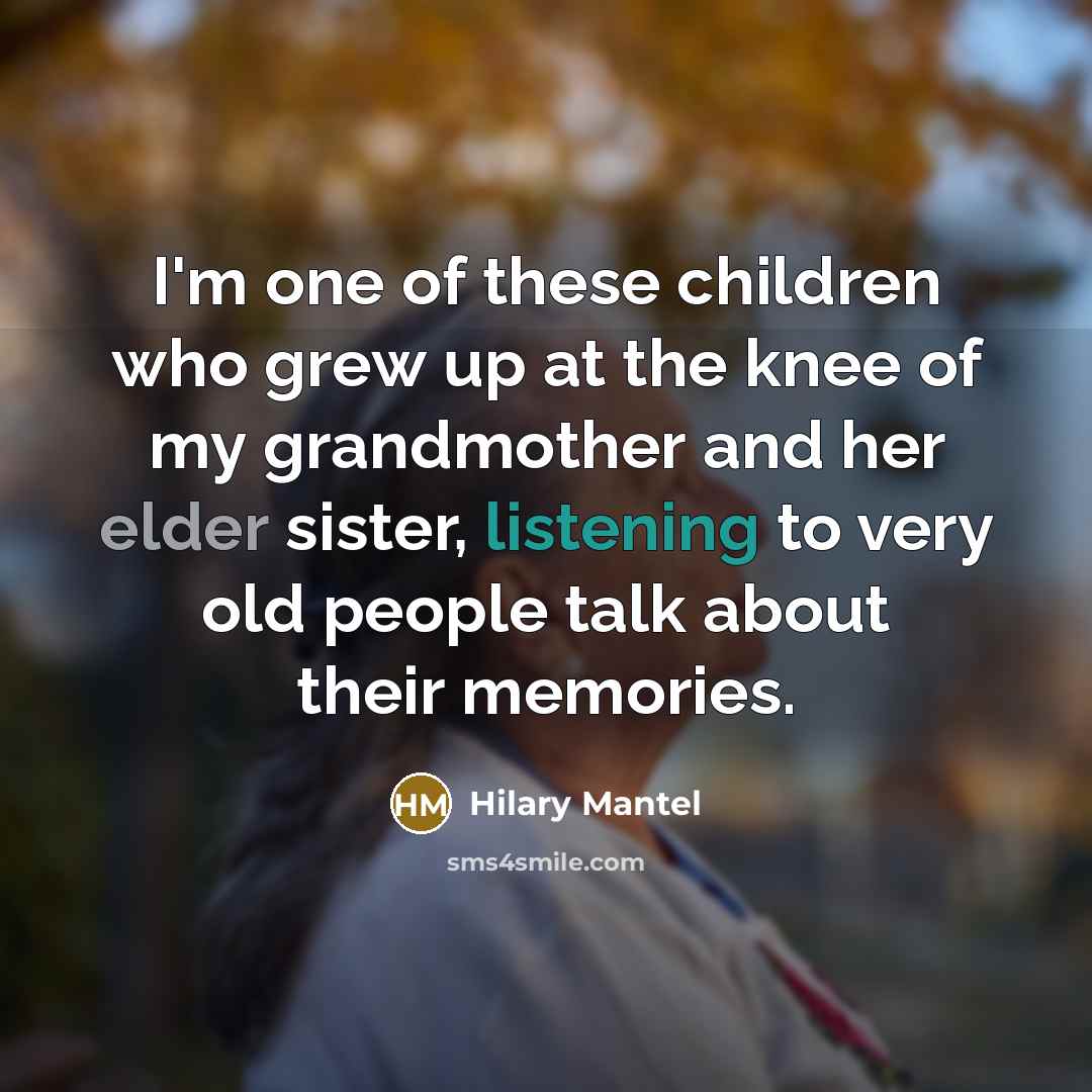 “I'm one of these children who grew up at the…” quote by Hilary Mantel