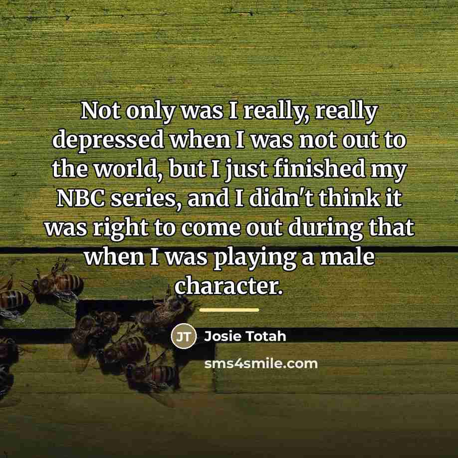 “Not only was I really, really depressed when I was…” quote by Josie Totah