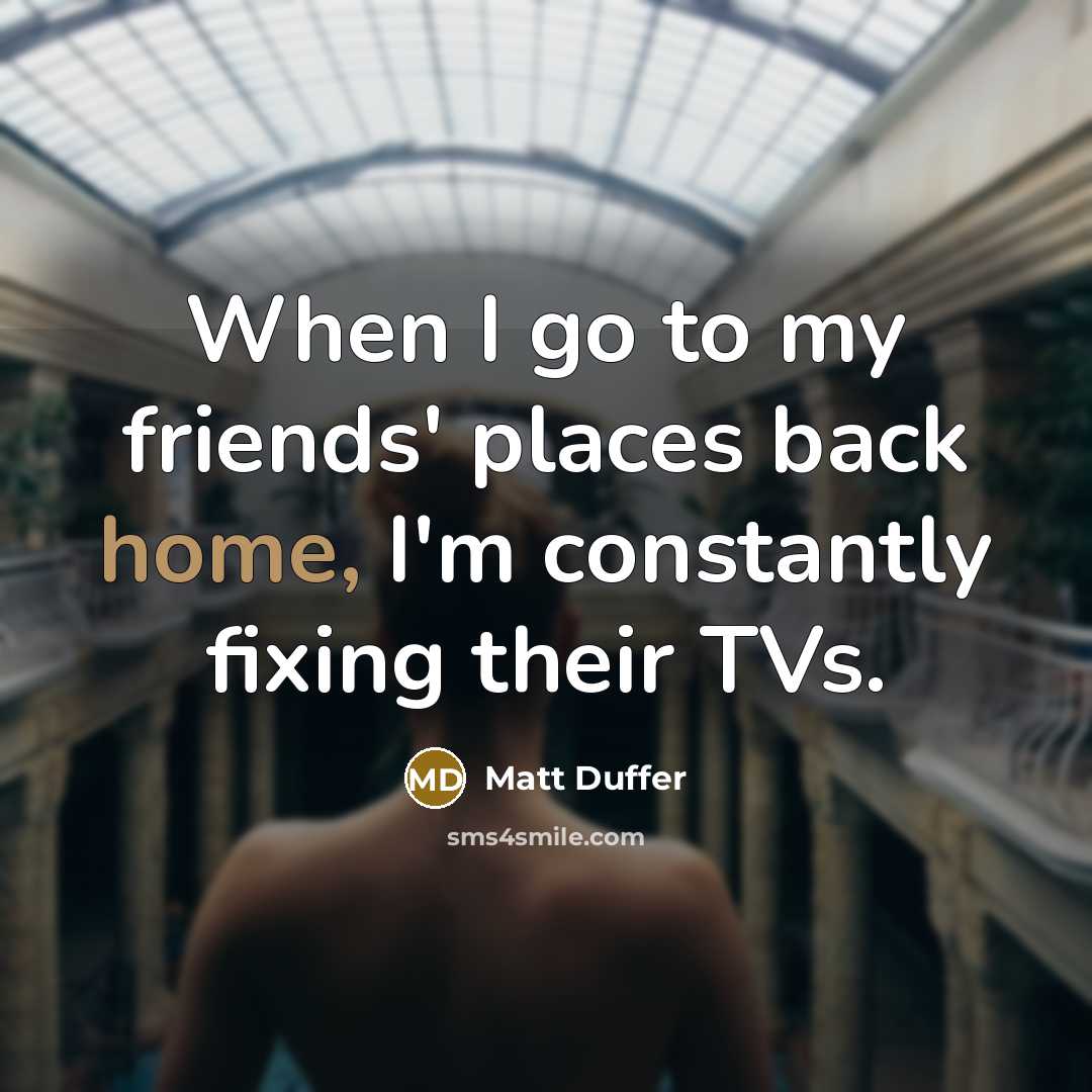 “When I go to my friends' places back home, I'm…” quote by Matt Duffer