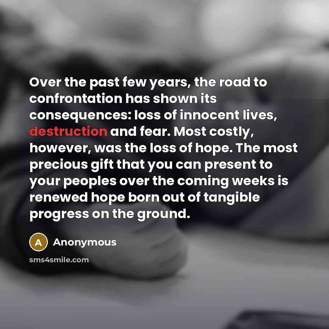 “Over the past few years, the road to confrontation has…” quote by Anonymous