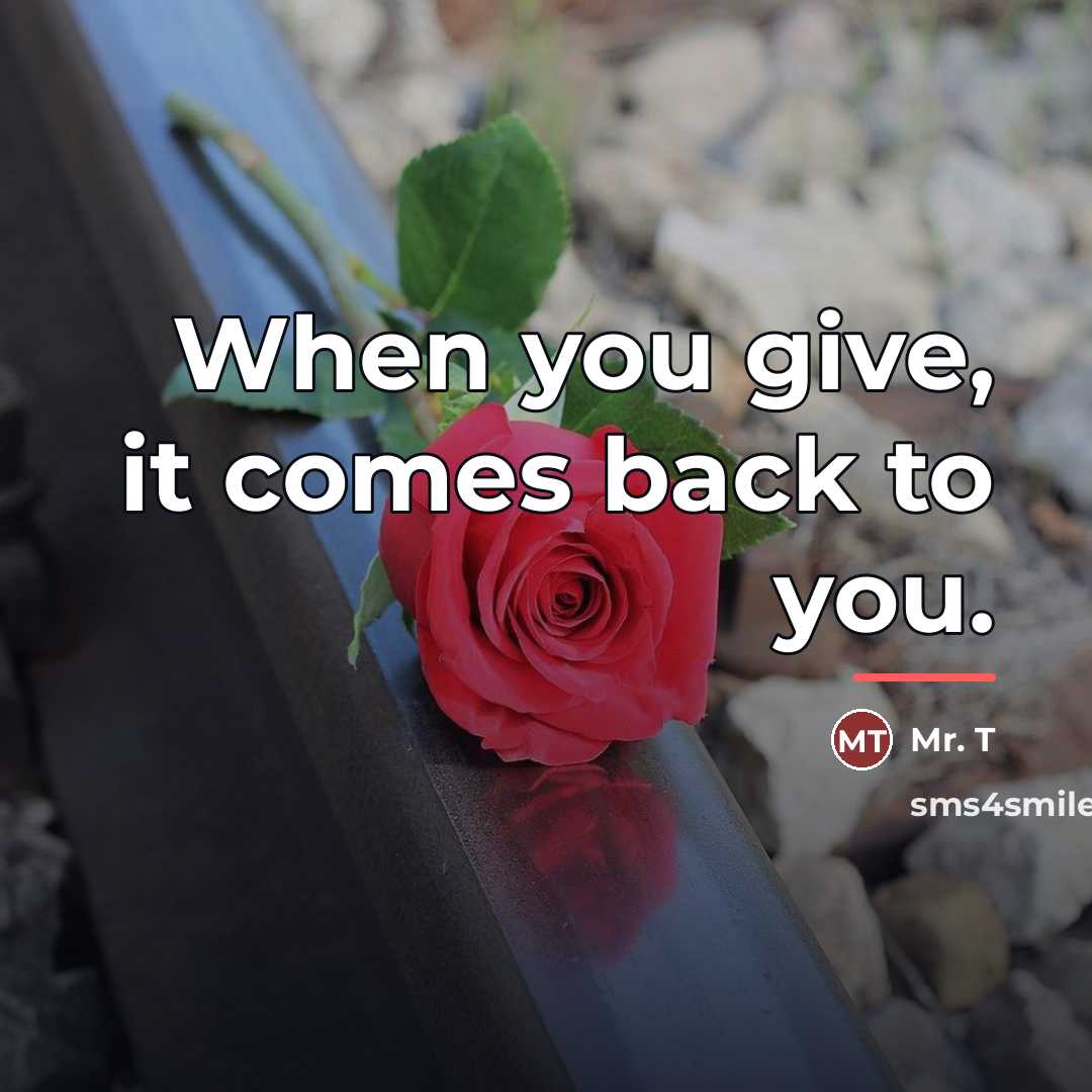 “When you give, it comes back to you.…” quote by Mr. T