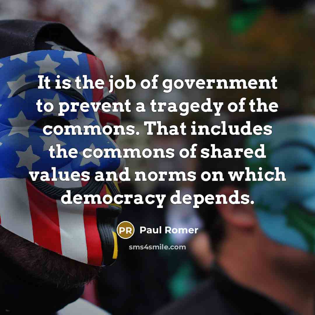 “It is the job of government to prevent a tragedy…” quote by Paul Romer