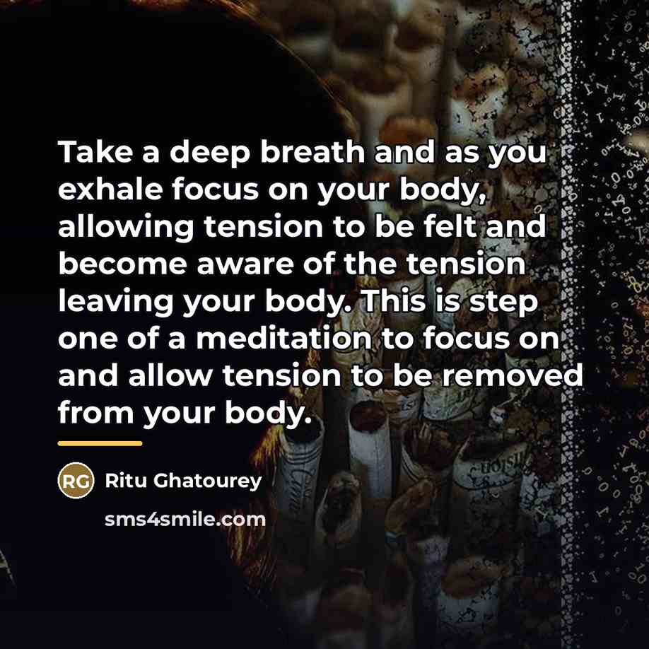 “Take a deep breath and as you exhale focus on…” quote by Ritu Ghatourey