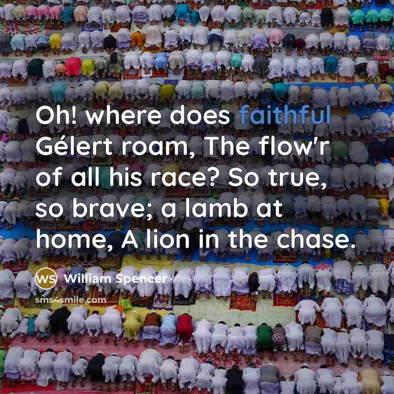 “Oh! where does faithful Gélert roam, The flow'r of all…” quote by William Spencer