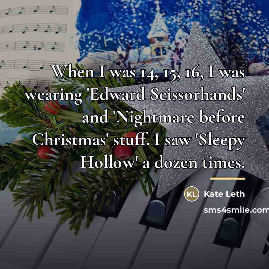 “When I was 14, 15, 16, I was wearing 'Edward…” quote by Kate Leth