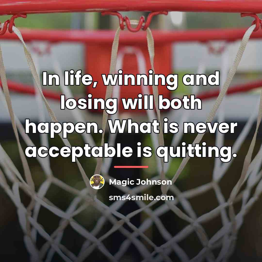 “In life, winning and losing will both happen. What is…” quote by Magic Johnson