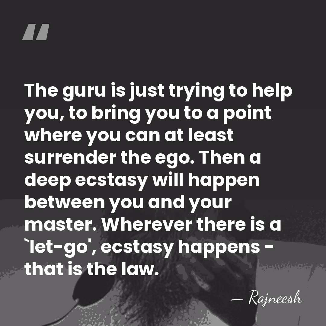 The guru is just trying to help you, to bring you to&hellip; - Rajneesh