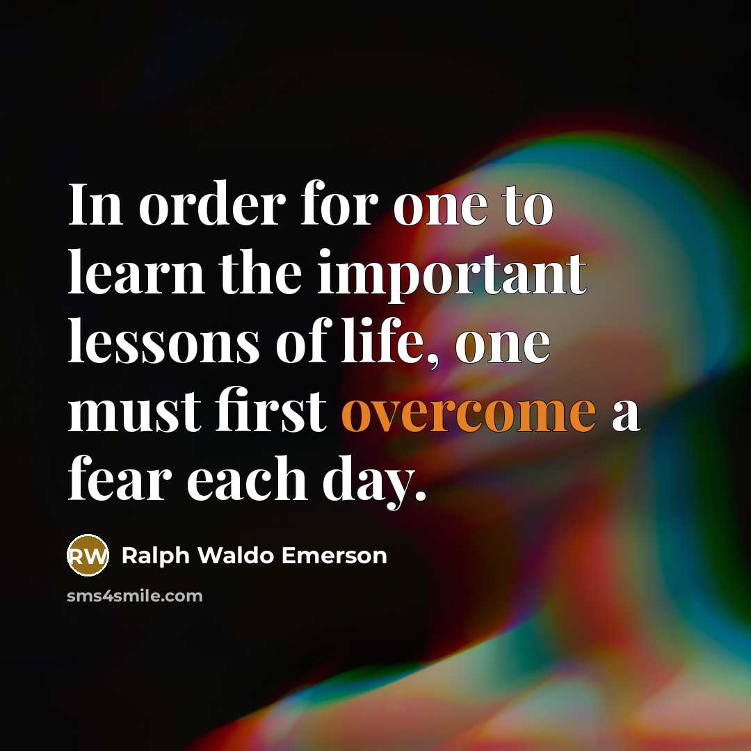 “In order for one to learn the important lessons of…” quote by Ralph Waldo Emerson