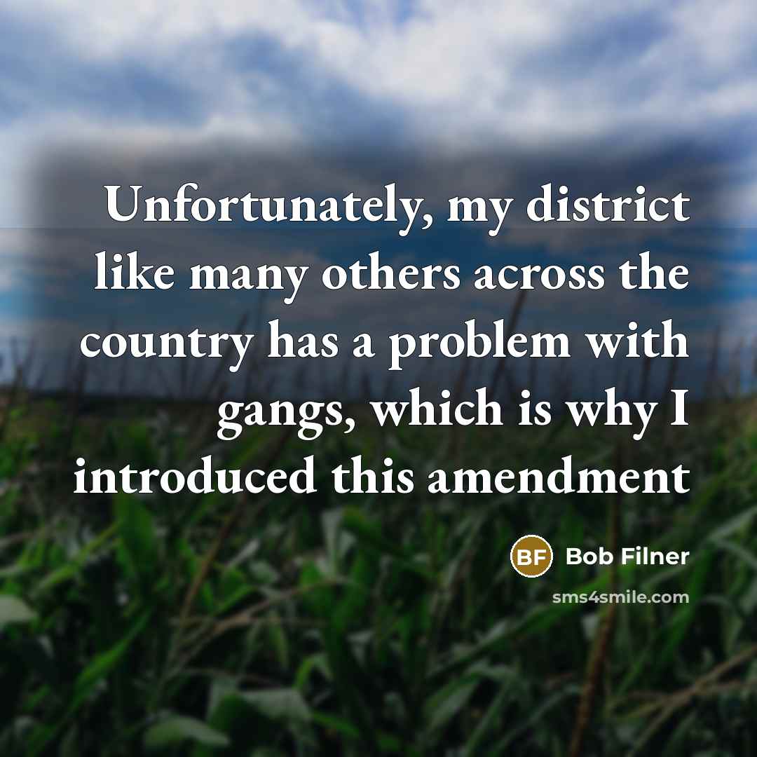 “Unfortunately, my district like many others across the country has…” quote by Bob Filner