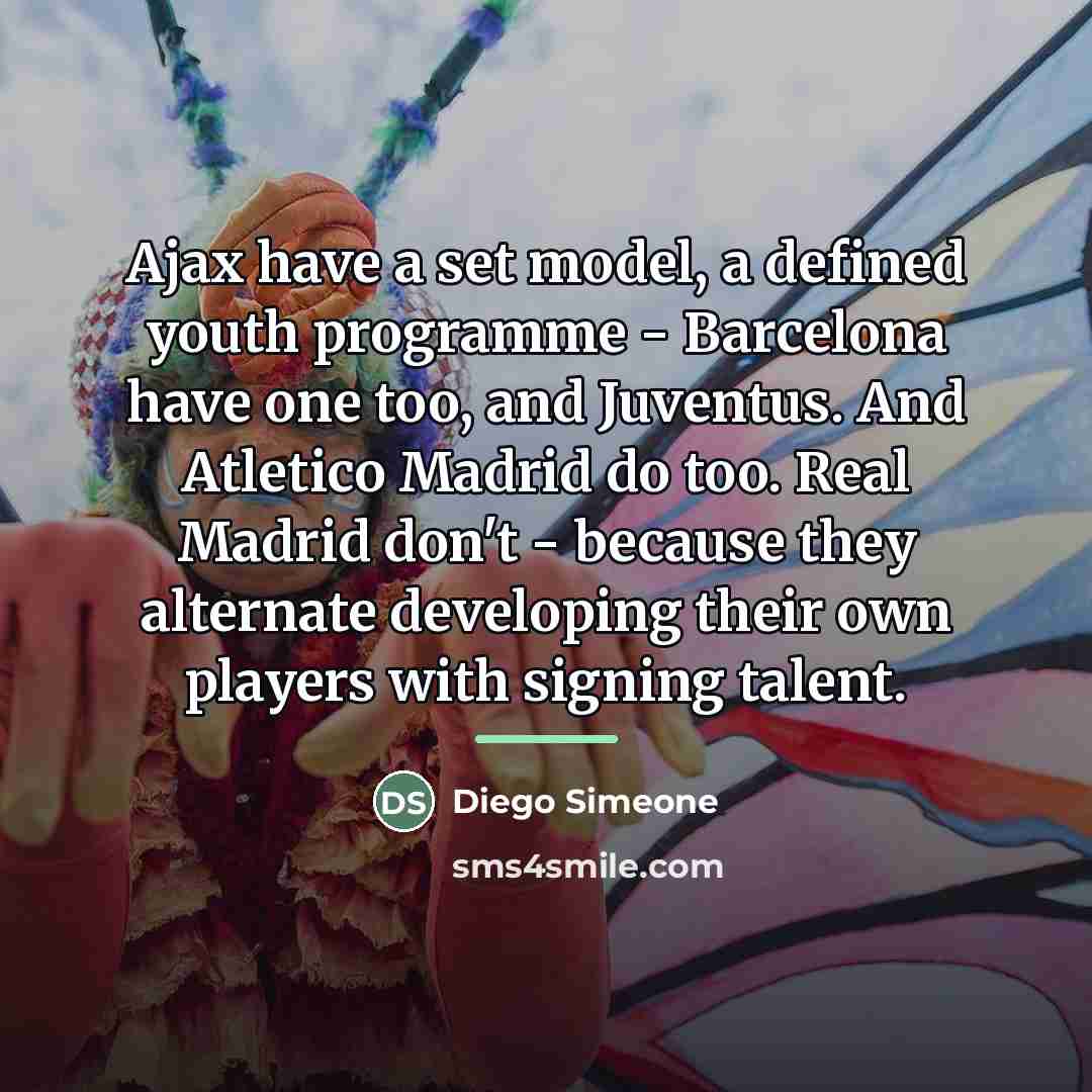 “Ajax have a set model, a defined youth programme -…” quote by Diego Simeone