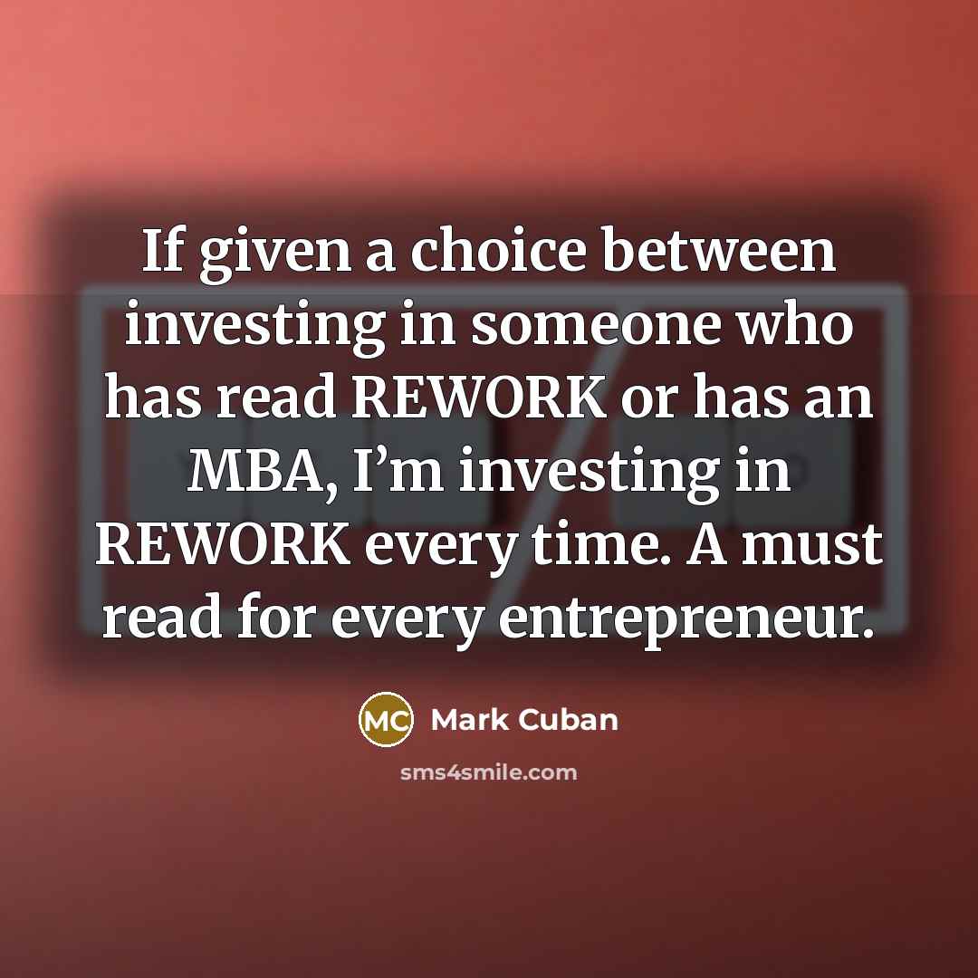 “If given a choice between investing in someone who has…” quote by Mark Cuban