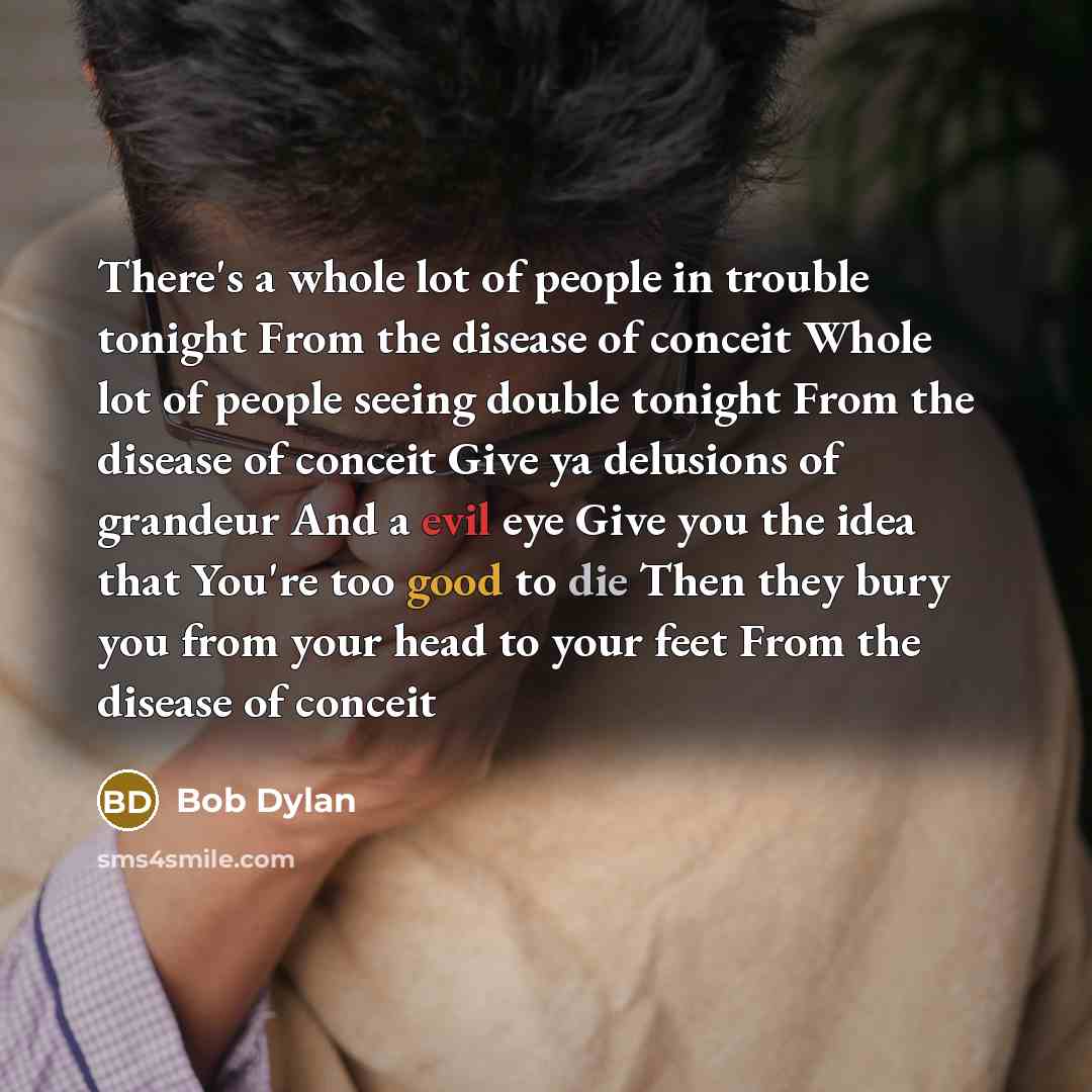 “There's a whole lot of people in trouble tonight From…” quote by Bob Dylan