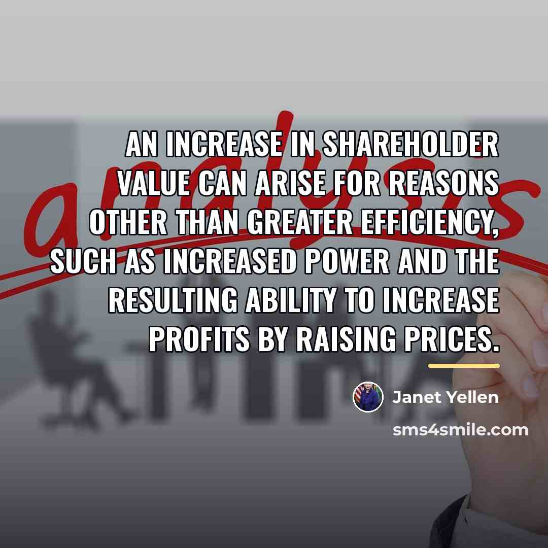 “An increase in shareholder value can arise for reasons other…” quote by Janet Yellen