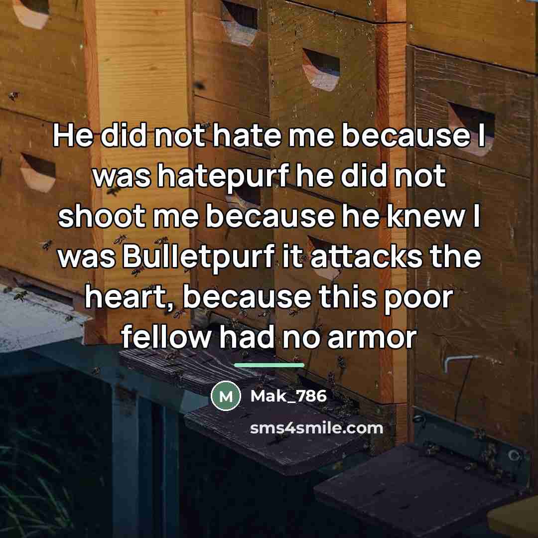 “He did not hate me because I was hatepurf he…” quote by Mak_786