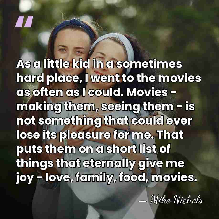 As a little kid in a sometimes hard place, I went to&hellip; - Mike Nichols