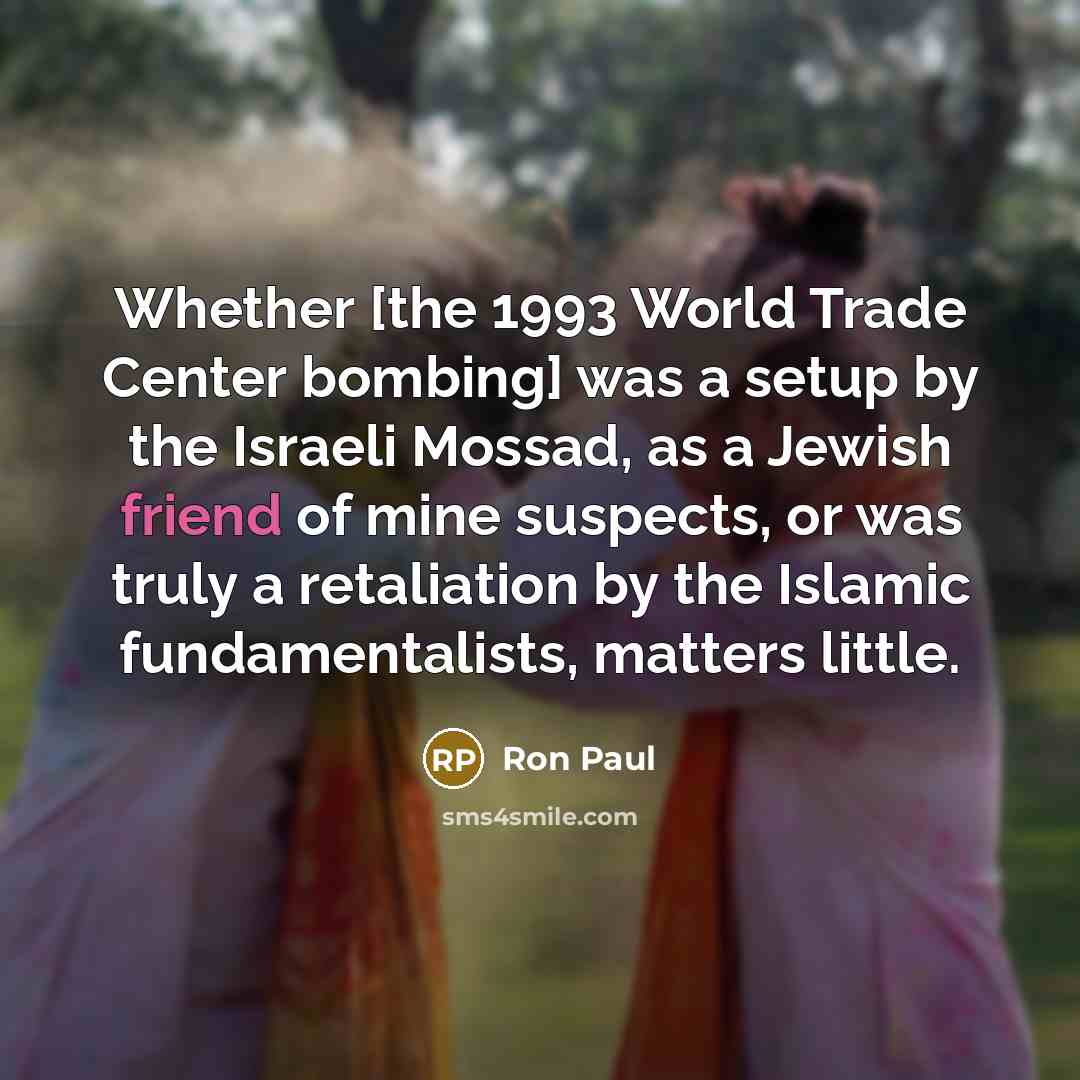 “Whether [the 1993 World Trade Center bombing] was a setup…” quote by Ron Paul