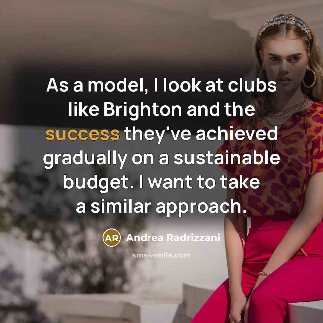 “As a model, I look at clubs like Brighton and…” quote by Andrea Radrizzani