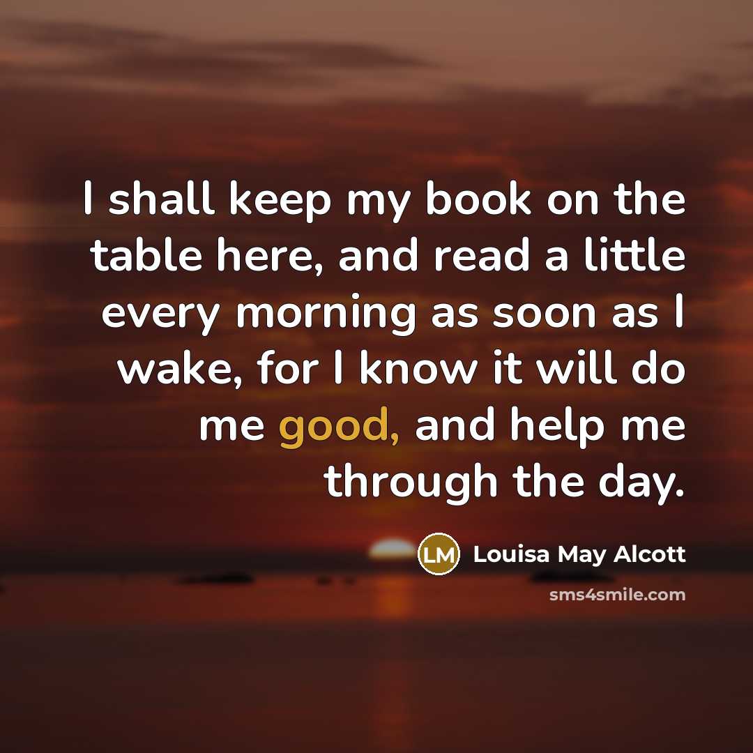 “I shall keep my book on the table here, and…” quote by Louisa May Alcott