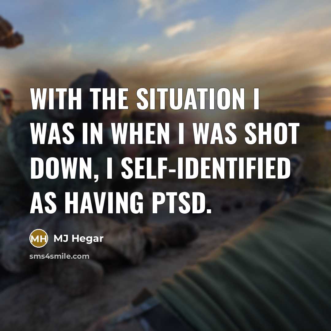 “With the situation I was in when I was shot…” quote by MJ Hegar