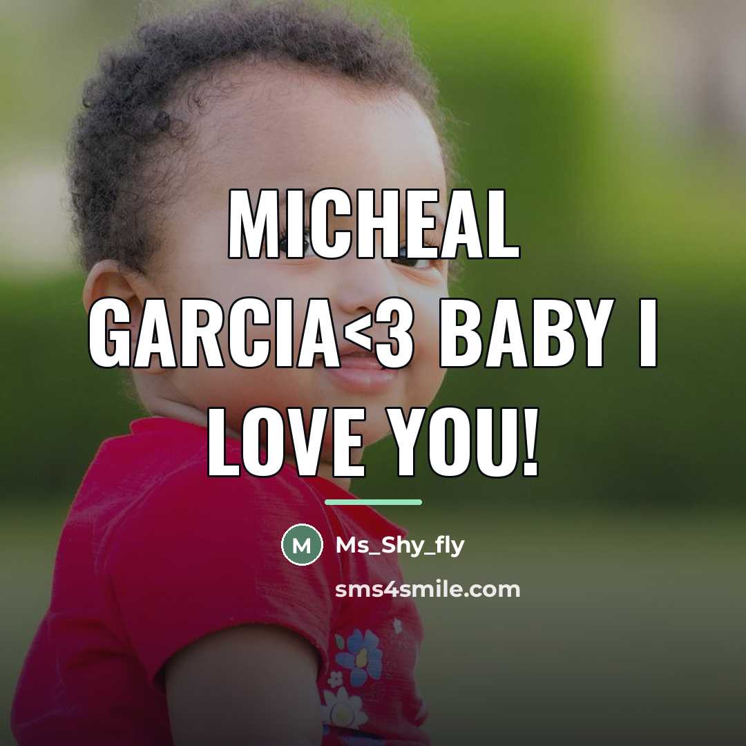 “Micheal Garcia…” quote by Ms_Shy_Fly