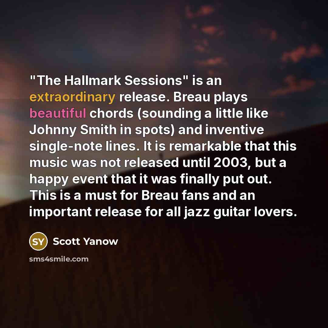“"The Hallmark Sessions" is an extraordinary release. Breau plays beautiful…” quote by Scott Yanow