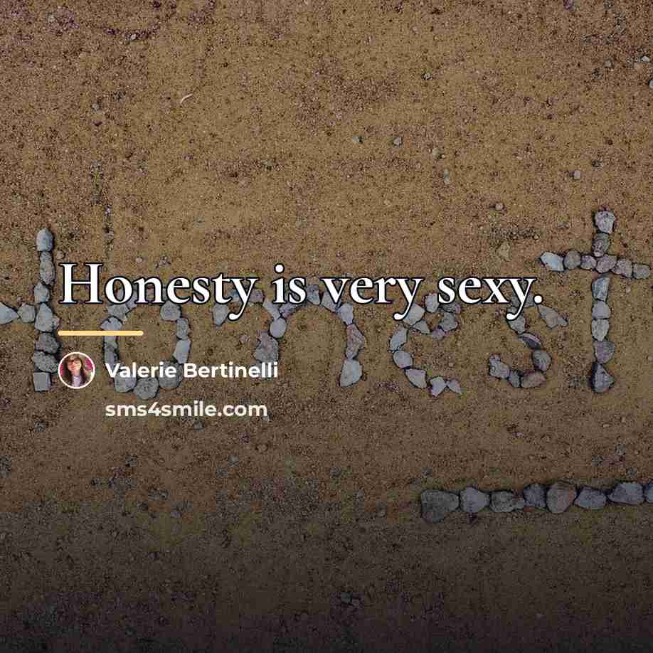 “Honesty is very sexy.…” quote by Valerie Bertinelli