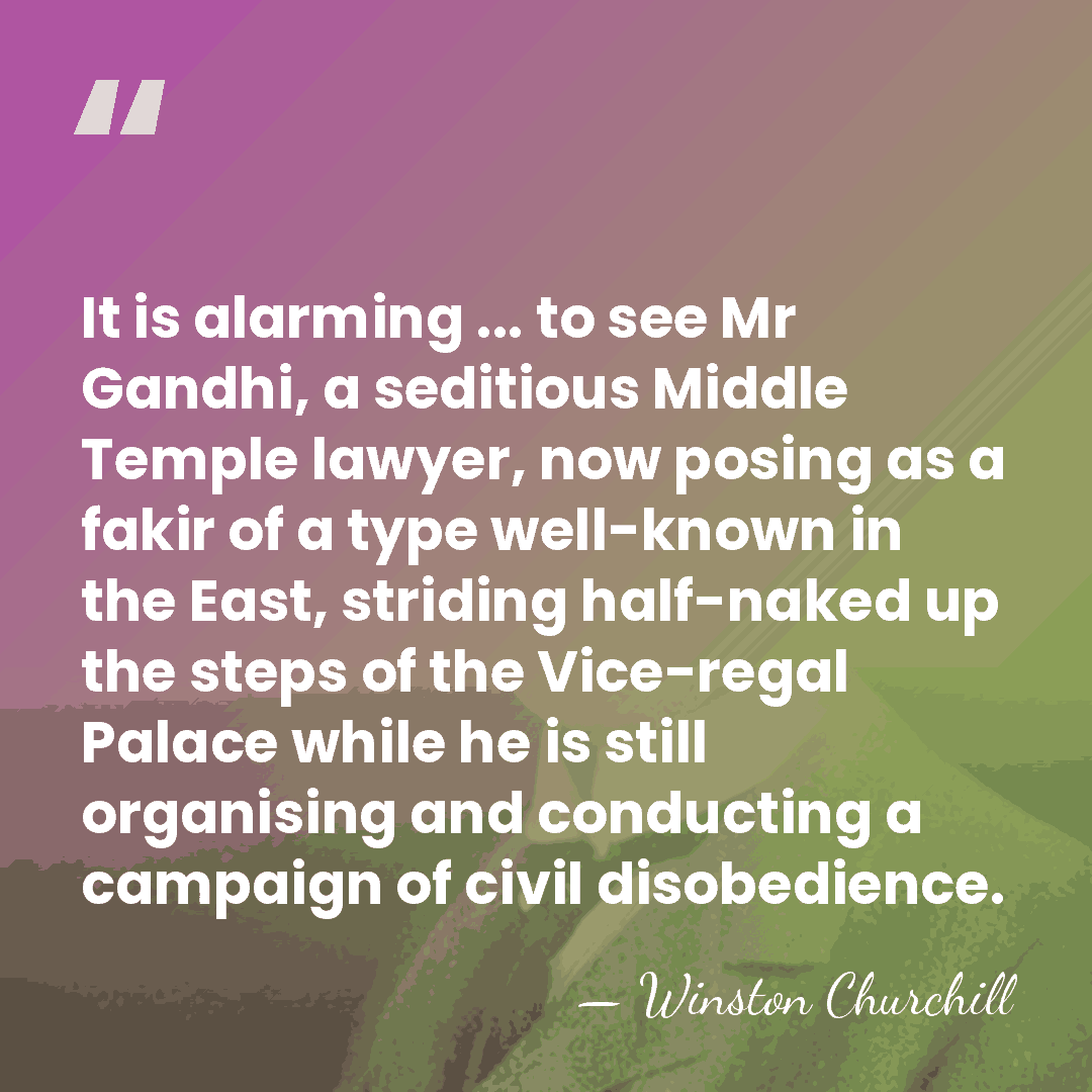 It is alarming ... to see Mr Gandhi, a seditious Middle Temple&hellip; - Winston Churchill
