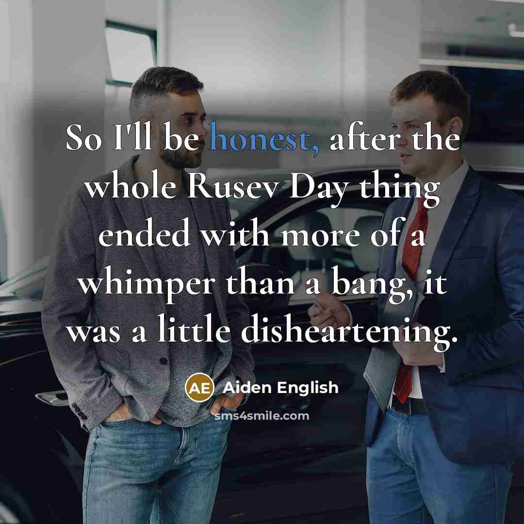 “So I'll be honest, after the whole Rusev Day thing…” quote by Aiden English