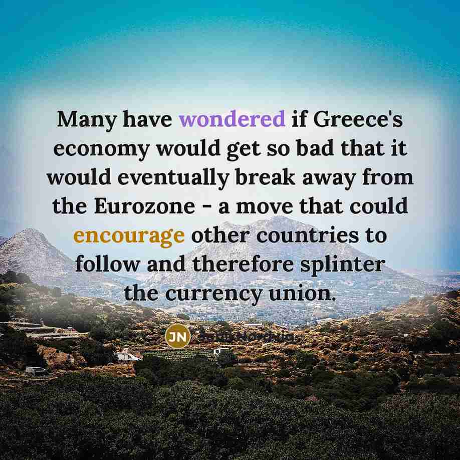 “Many have wondered if Greece's economy would get so bad…” quote by Jens Nordvig