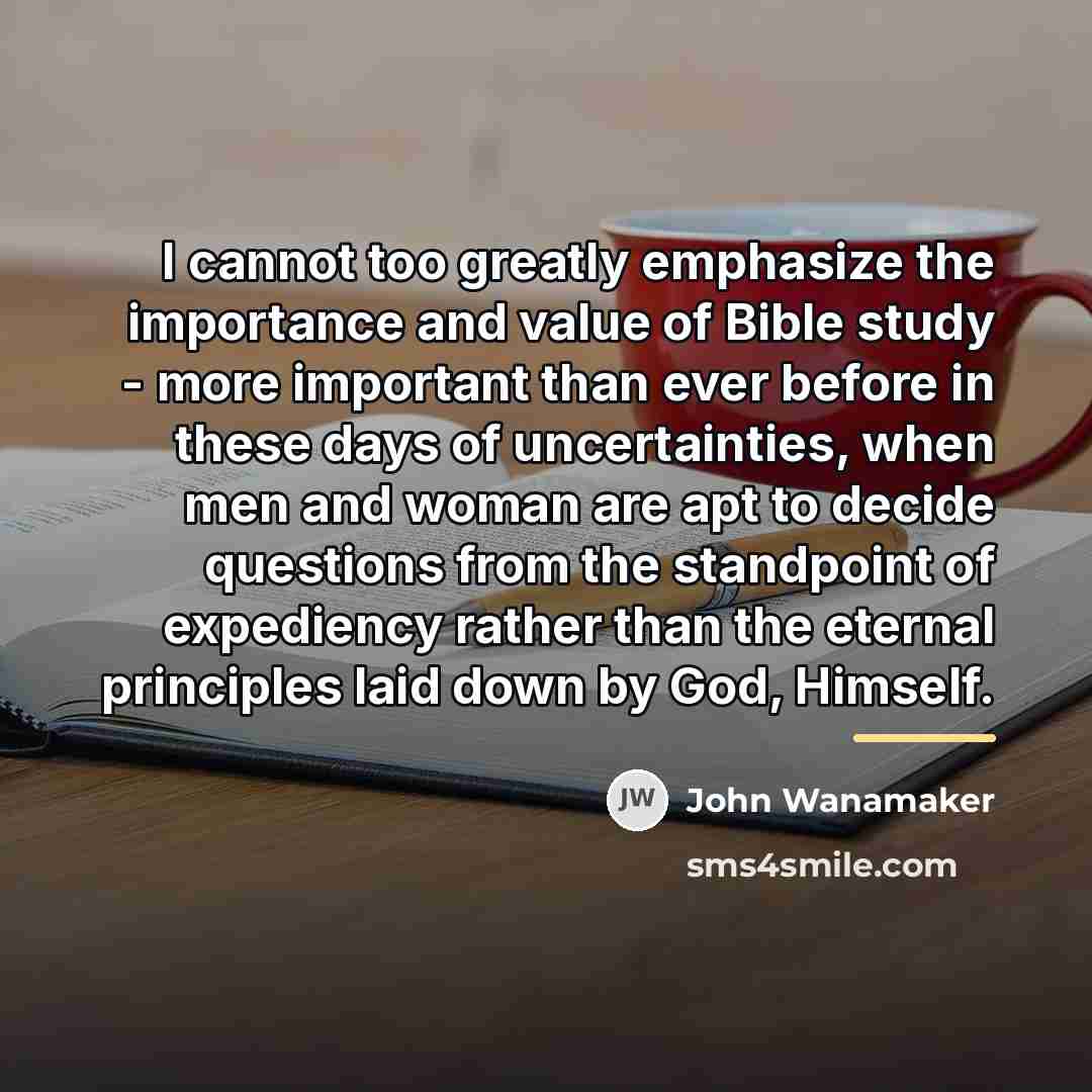 “I cannot too greatly emphasize the importance and value of…” quote by John Wanamaker
