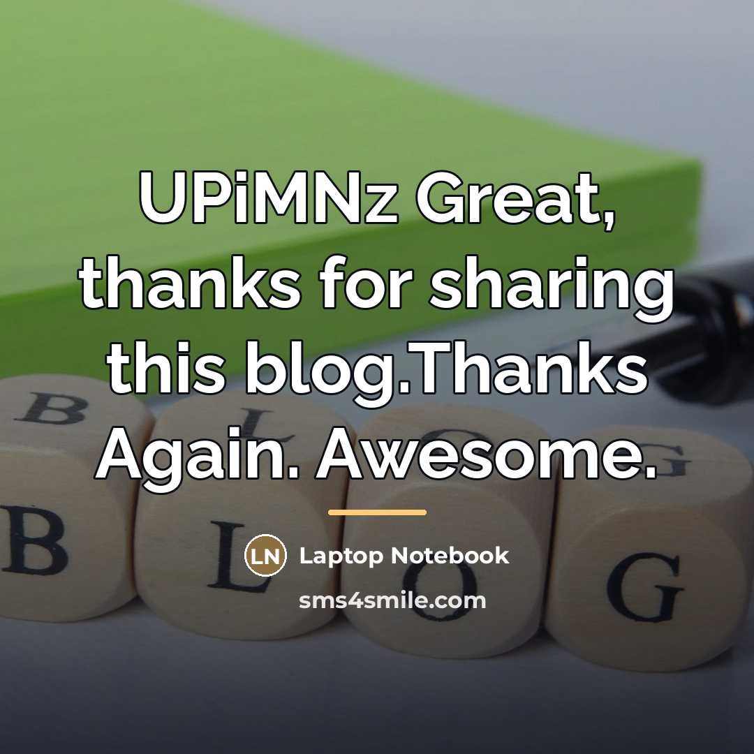 “UPiMNz Great, thanks for sharing this blog.Thanks Again. Awesome.…” quote by Laptop Notebook
