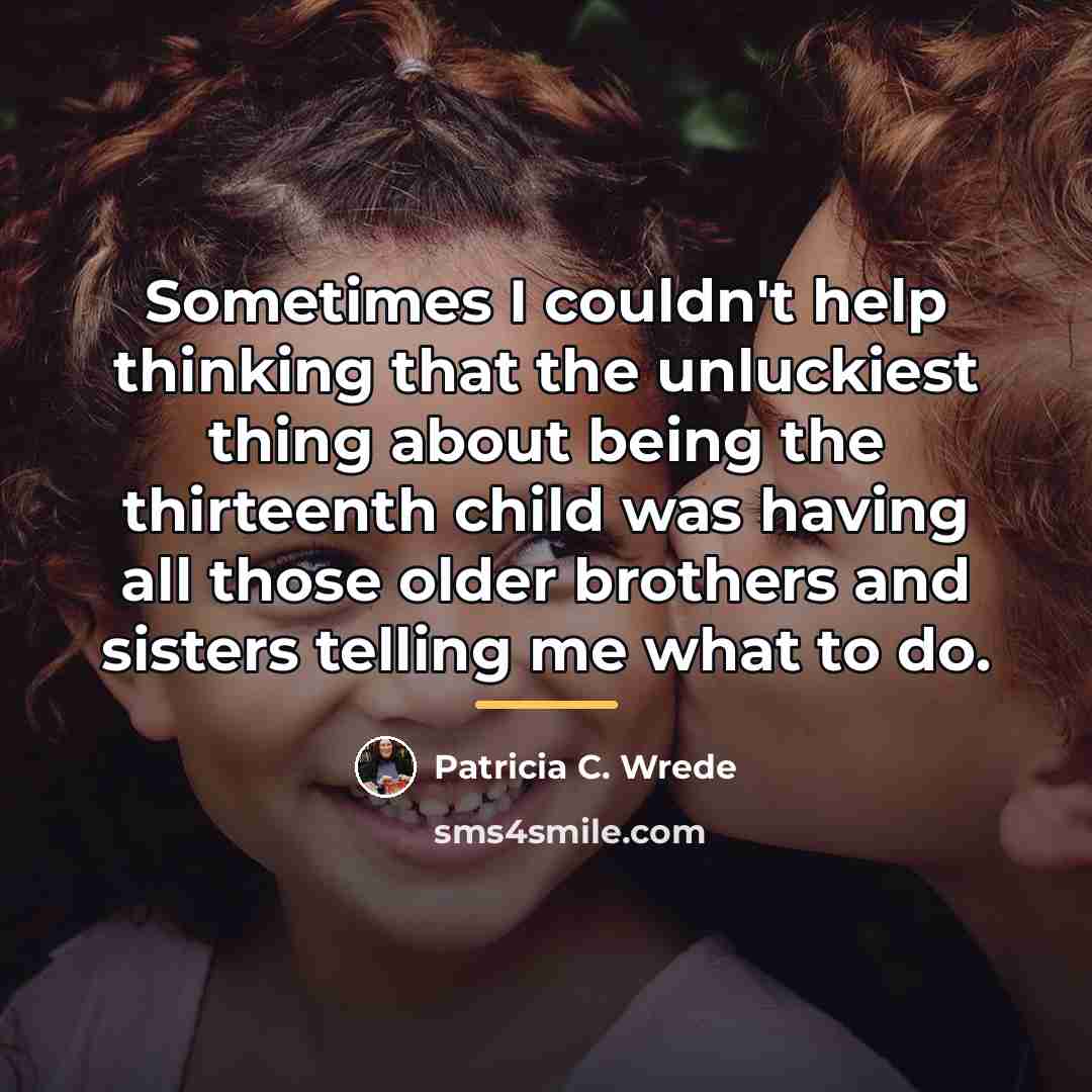 “Sometimes I couldn't help thinking that the unluckiest thing about…” quote by Patricia C. Wrede