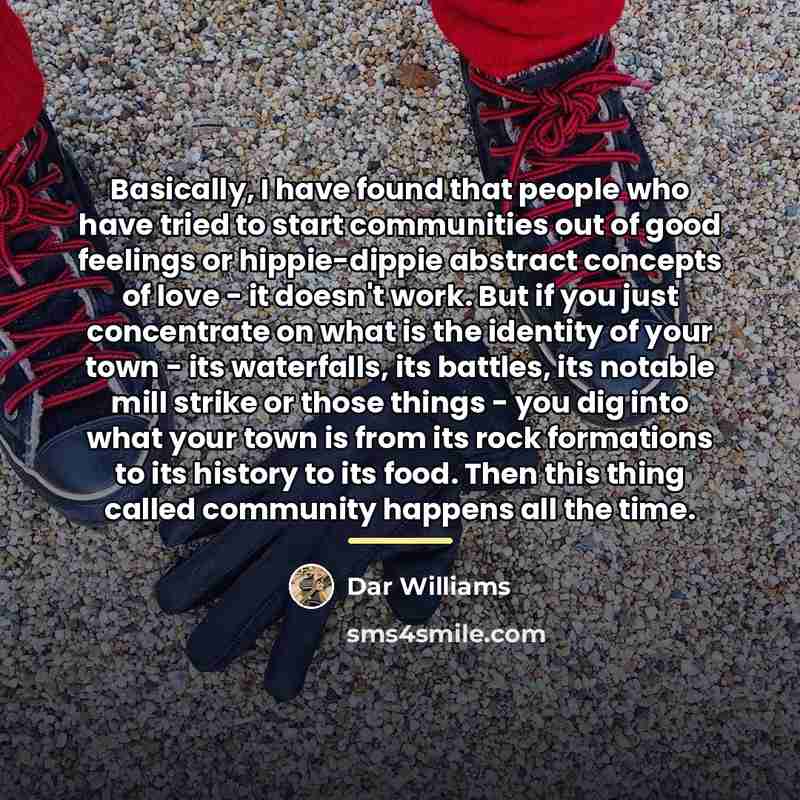 “Basically, I have found that people who have tried to…” quote by Dar Williams