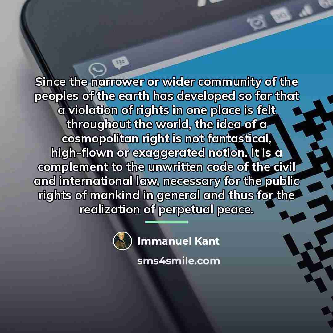 “Since the narrower or wider community of the peoples of…” quote by Immanuel Kant