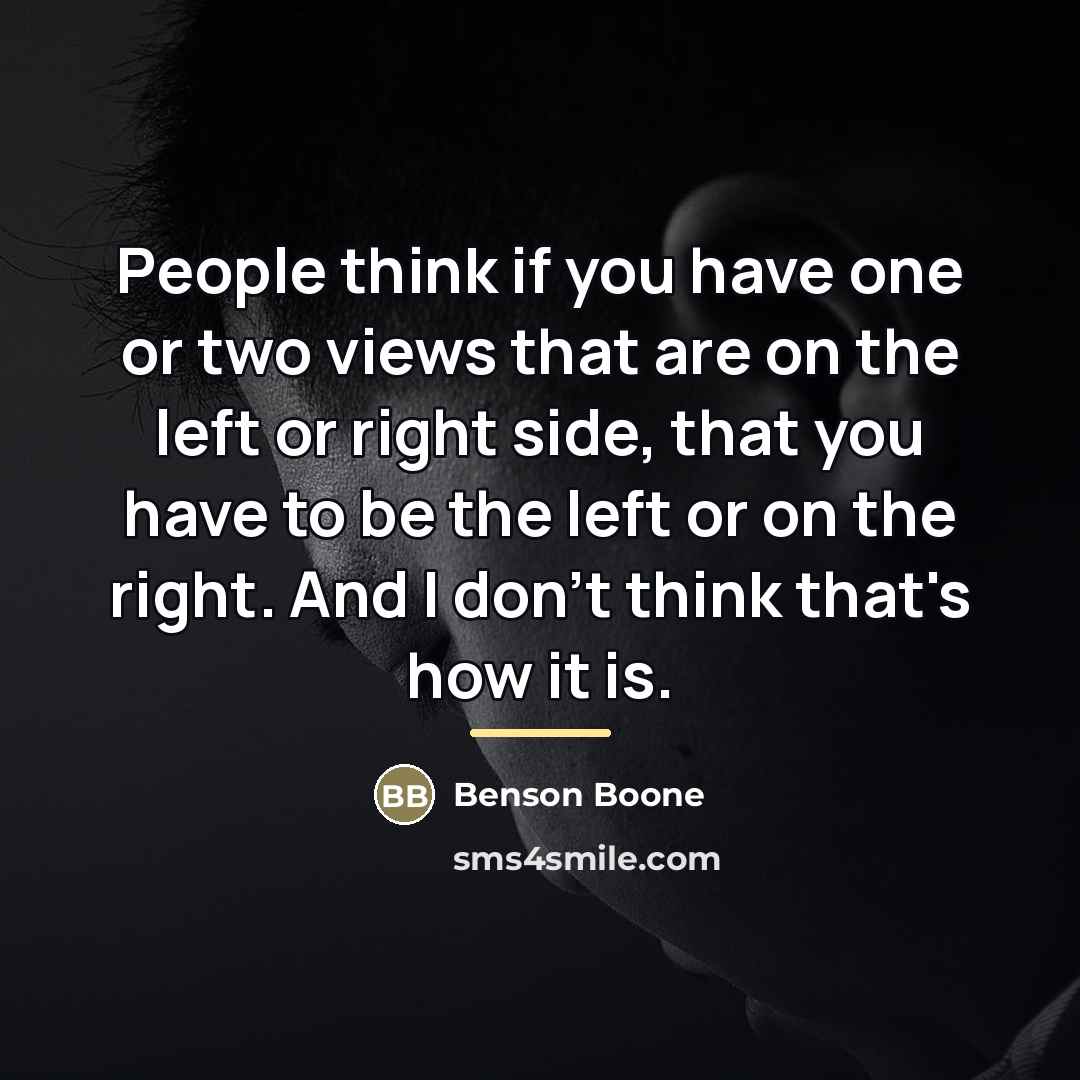 “People think if you have one or two views that…” quote by Benson Boone