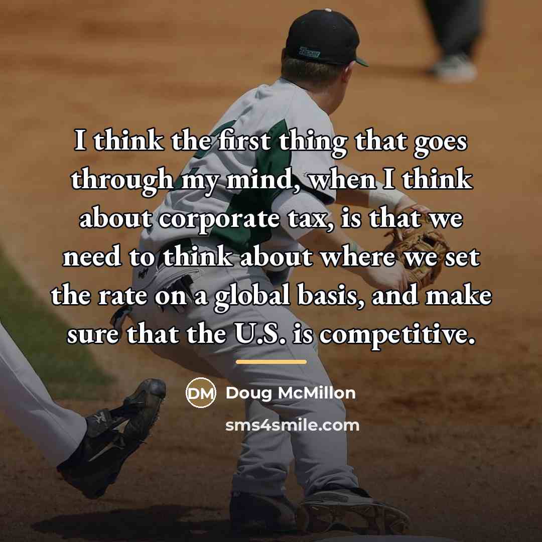 “I think the first thing that goes through my mind,…” quote by Doug McMillon