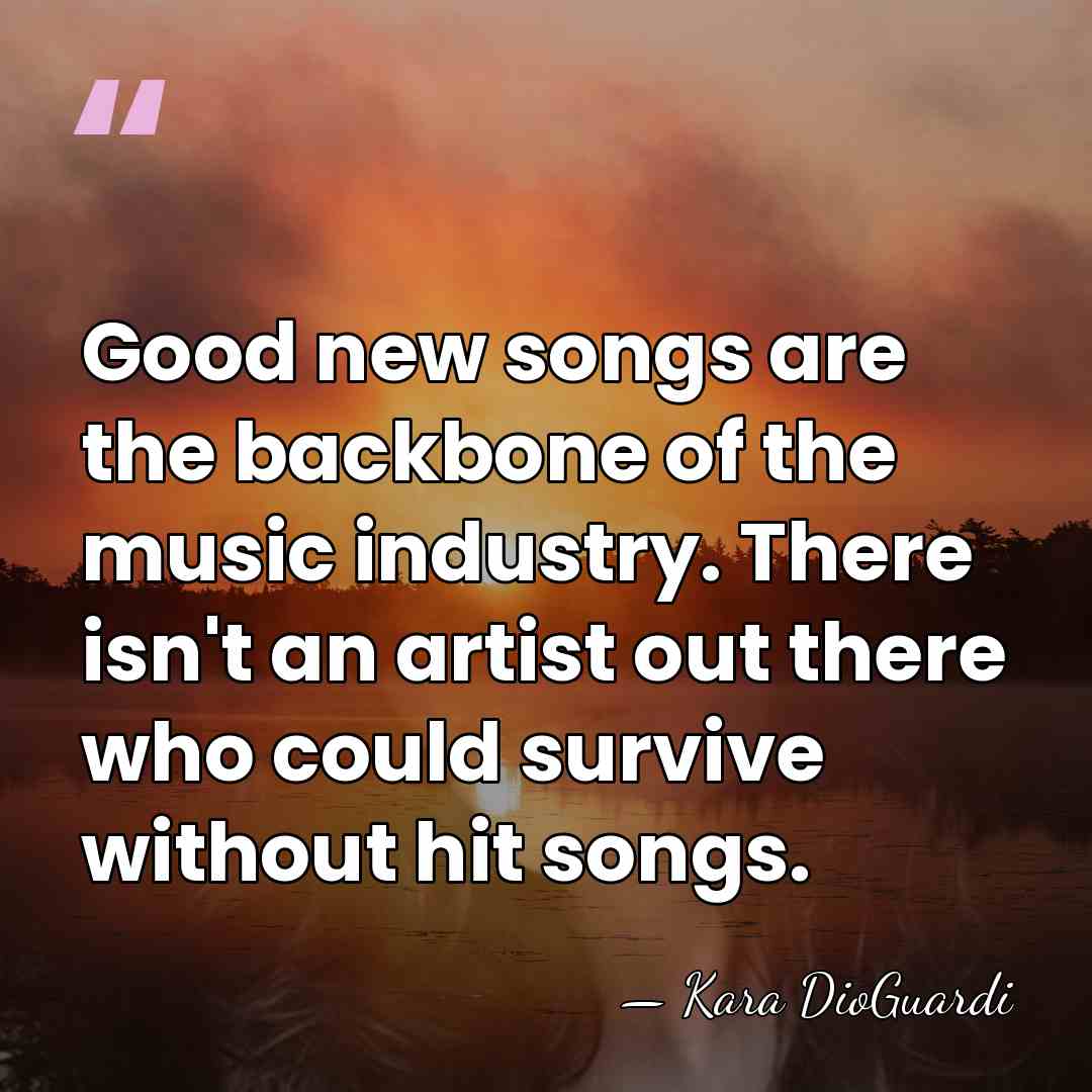 Good new songs are the backbone of the music industry. There isn't&hellip; - Kara DioGuardi
