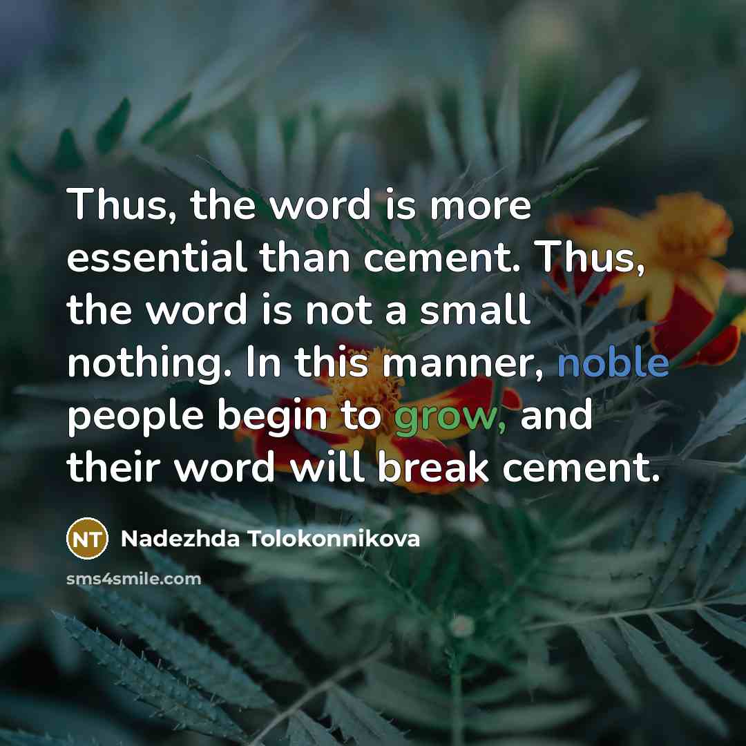 “Thus, the word is more essential than cement. Thus, the…” quote by Nadezhda Tolokonnikova