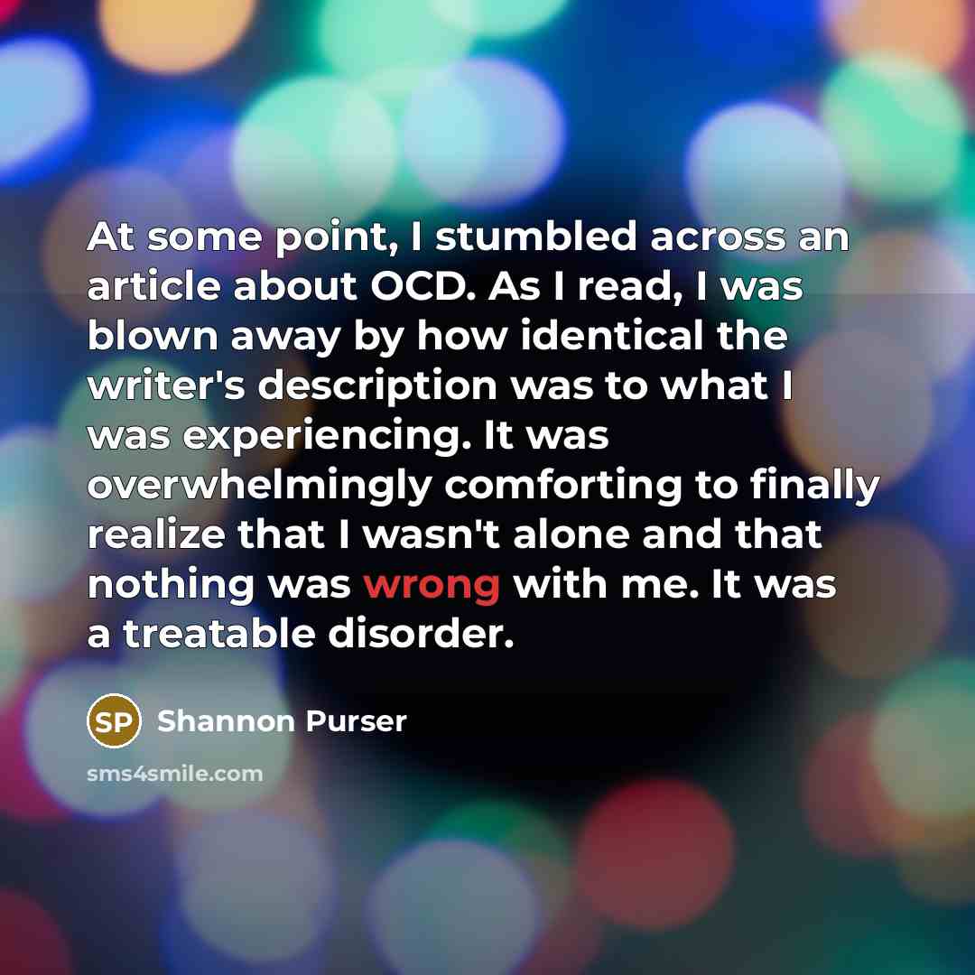 “At some point, I stumbled across an article about OCD.…” quote by Shannon Purser