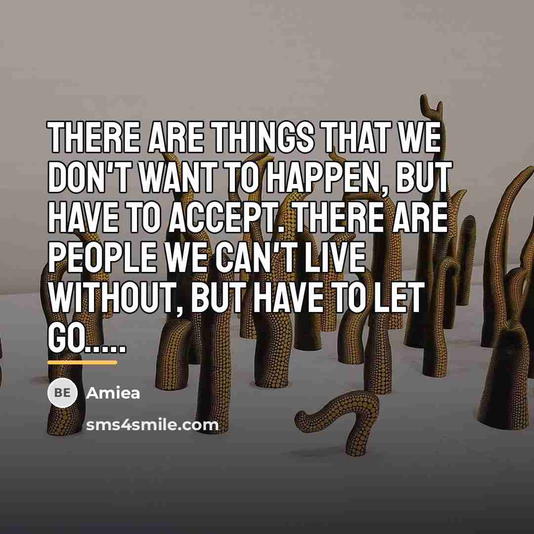 “There are things that we don't want to happen, but…” quote by Amiea