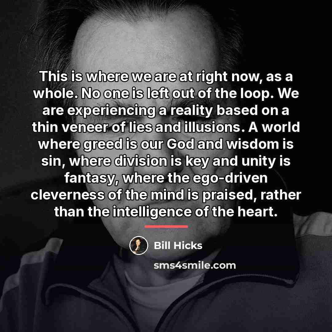 “This is where we are at right now, as a…” quote by Bill Hicks