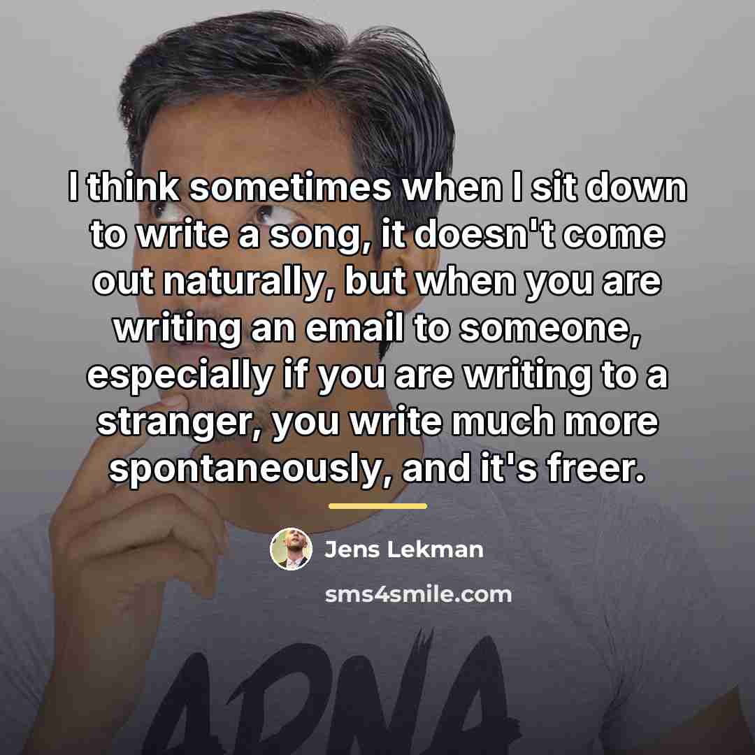 “I think sometimes when I sit down to write a…” quote by Jens Lekman