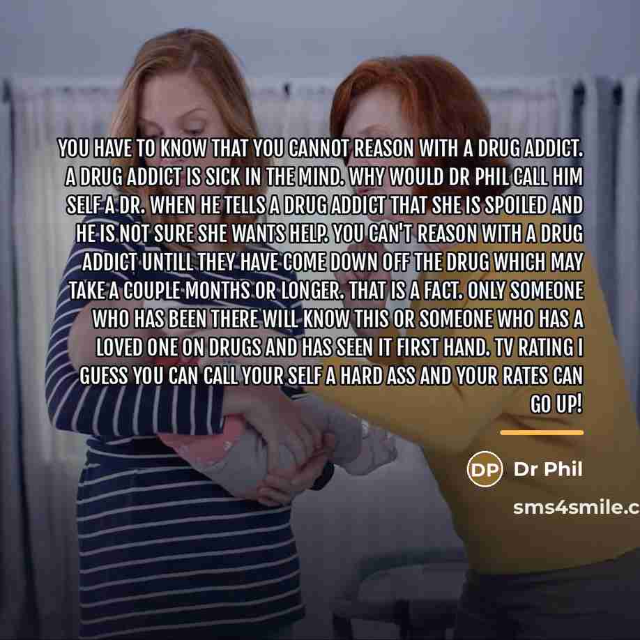 “You have to know that you cannot reason with a…” quote by Dr Phil