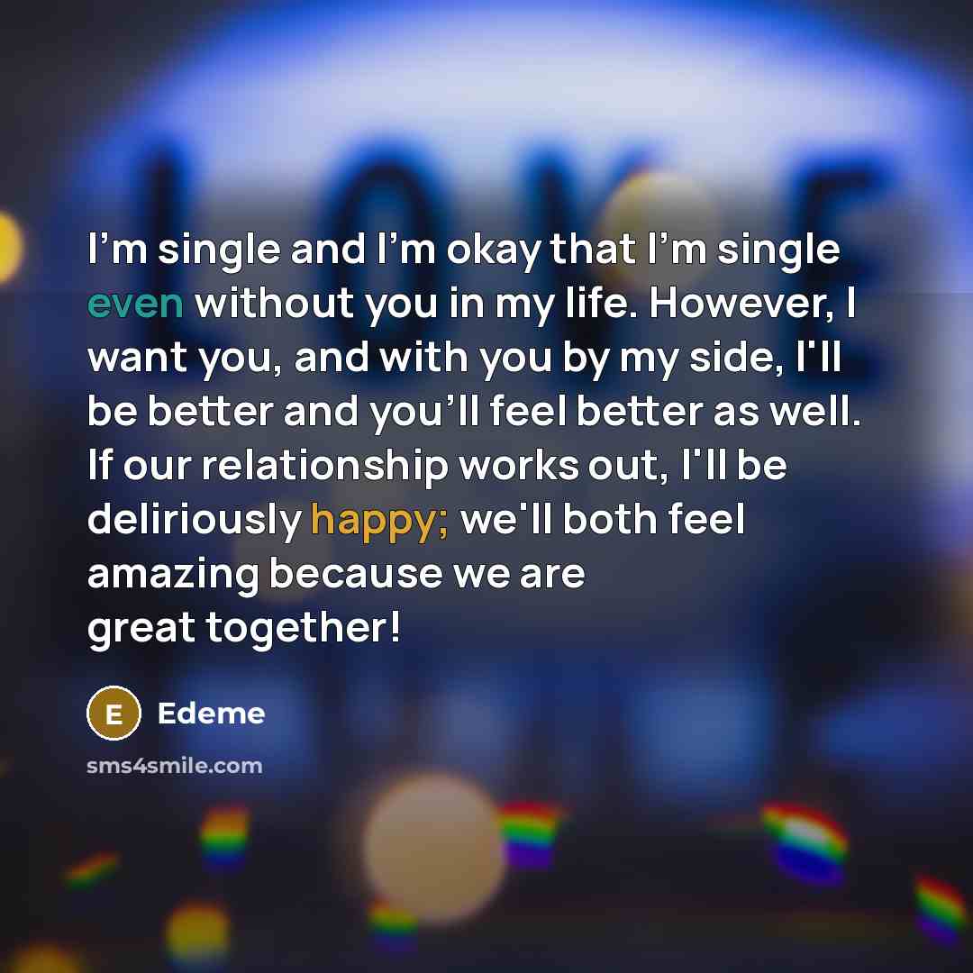 “I'm single and I'm okay that I'm single even without…” quote by Edeme