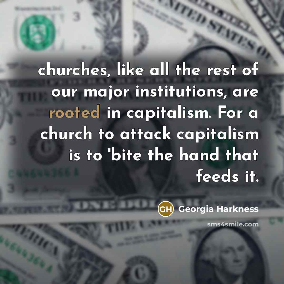 “churches, like all the rest of our major institutions, are…” quote by Georgia Harkness