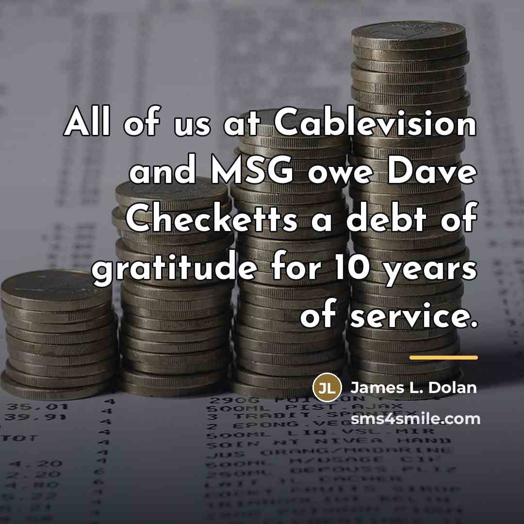 “All of us at Cablevision and MSG owe Dave Checketts…” quote by James L. Dolan